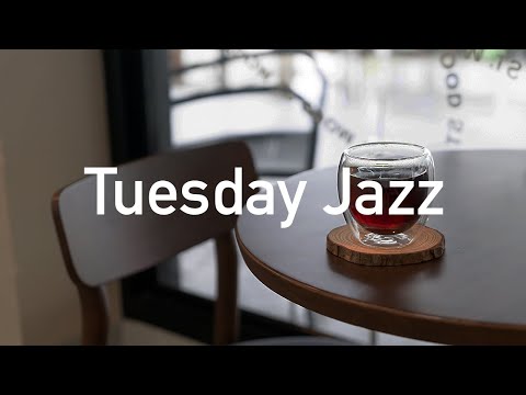 Tuesday Jazz: Lounge Unwind Afternoon Background Music for Coffee Break, Work, Study & Read