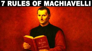 7 Dark Psychology Rules of Machiavelli Everyone Should Know