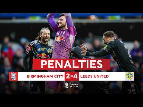INTENSE penalties 🔥 | Full Penalty Shootout | Birmingham v Leeds | Emirates FA Cup Fourth Round