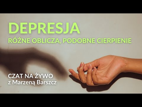 Live: Depresja - różne oblicza, podobne cierpienie