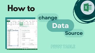 Excel Pivot Table: How To Change Data Source