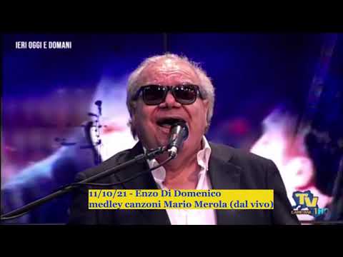 11/10/21 - Enzo Di Domenico - medley canzoni Mario Merola (dal vivo)