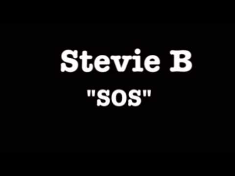 Stevie B "SOS"