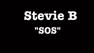 Stevie B &quot;SOS&quot;