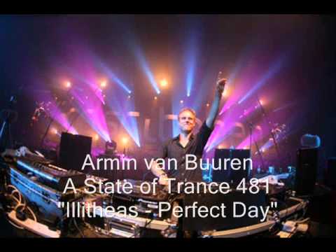 Armin van Buuren - A State of Trance 481 (Illitheas - Perfect Day)
