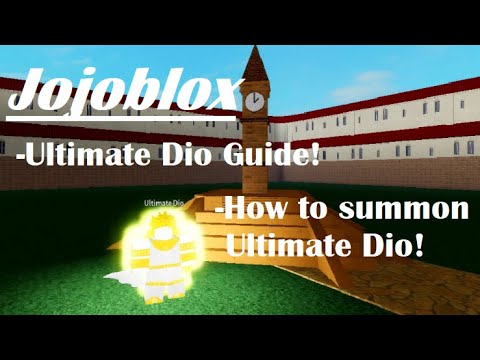 Jojoblox Ultimate Dio Guide! | How to get Dio's Diary | How to get MIH & TWOH | Roblox