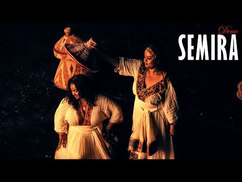 DENO - SEMIRA (HABESHA GIRL) (Official Video)