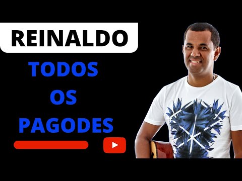 Todos Os Pagodes - Reinaldo