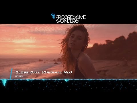 CAIRN - Close Call (Original Mix) [Music Video]