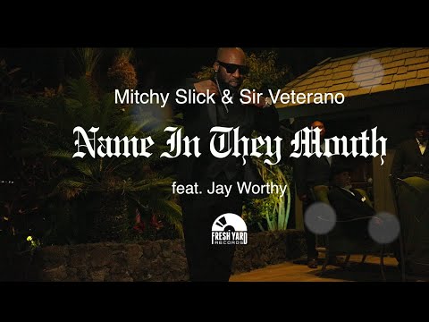 Mitchy Slick & Sir Veterano ft. Jay Worthy - Name In They Mouth