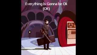 Everything Is Gonna be Ok/Shades of Gray/Drake Bell