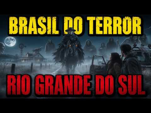 😱 AS LENDAS MAIS ASSUSTADORAS DO RIO GRANDE DO SUL | 4 RELATOS DE TERROR