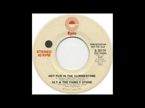 Hot Fun In The Summertime  -  Sly & The Family Stone