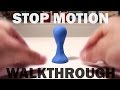 Stop Motion Sequence WALKTHROUGH