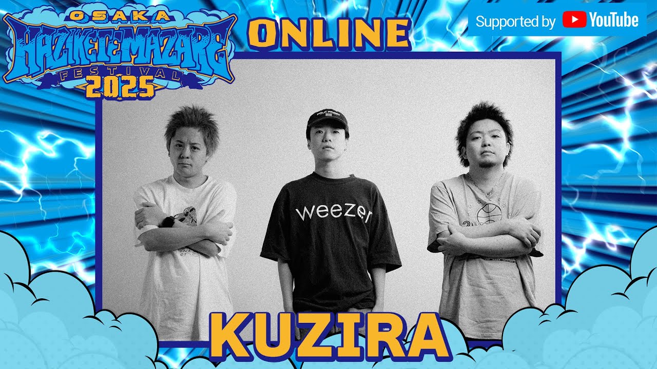 KUZIRA「In The Deep」「Clown」in HAZIKETEMAZARE FESTIVAL 2025