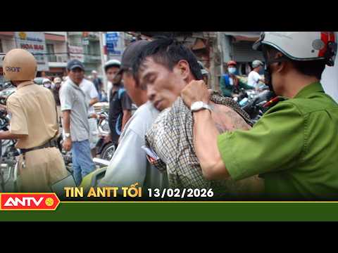 Tin tức an ninh trật tự nóng, thời sự Việt Nam mới nhất 24h tối ngày 13/2 (26 Tết) | ANTV
