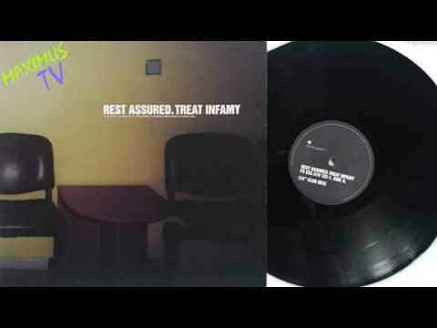 Rest Assured - Treat Infamy