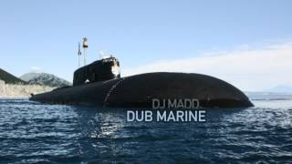 DJ Madd - Dub Marine