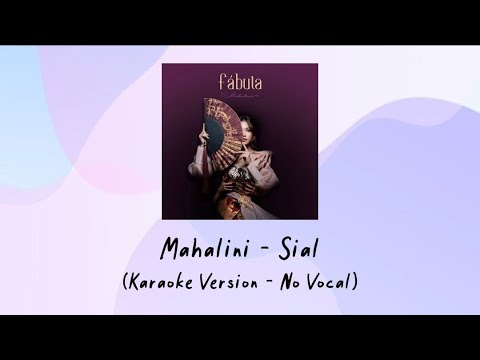 Mahalini - Sial (Karaoke Version - No Vocal)