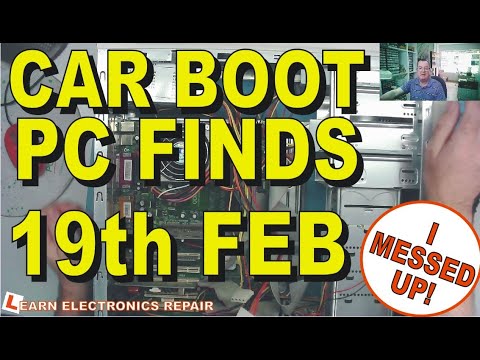 Learn Electronics Repair 6 CAR BOOTY 22 MARCH 2021