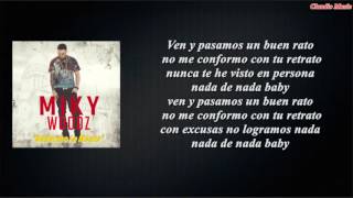Miky Woodz - Dañarme La Mente (Letra)