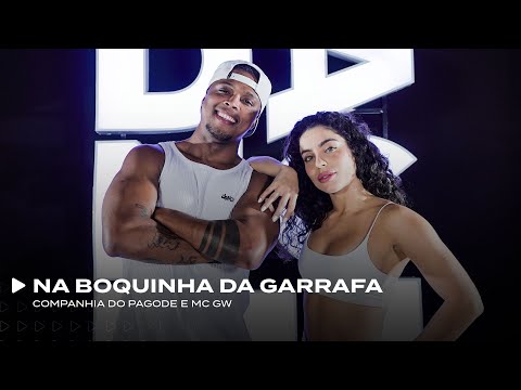 Na Boquinha da Garrafa - Companhia do Pagode e Mc Gw | FitDance (Coreografia)