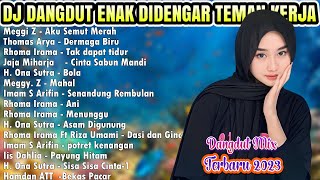 Download lagu Meggi Z - Aku Semut Merah 💥 Dagdut Music Spectrum 2023💥Best Of Tropical Dangdut House Mix 2024 mp3