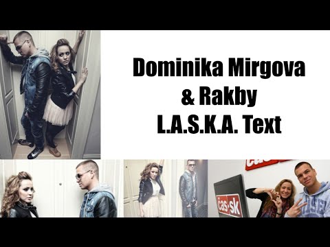 Dominika Mirgová - L.A.S.K.A. feat. Rakby Text