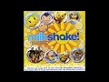 Milkshake The Album FULL ALBUM 2006