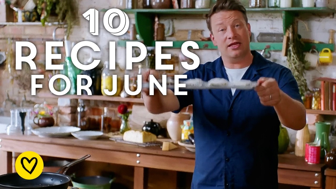 10 Recipes To Cook This June By Jamie Oliver