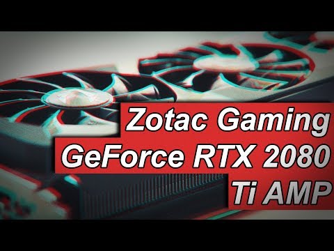Zotac NVIDIA GeForce RTX 2080 Ti AMP im Test: Ein wahres Grafik-Monster | CHIP
