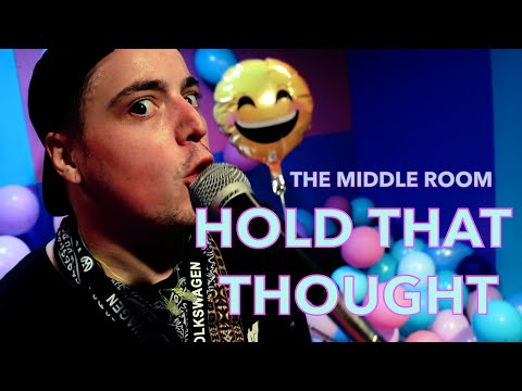 The Middle Room - Hold That Thought (Official Music Video)