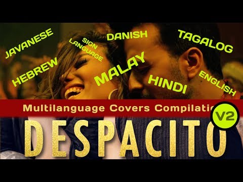 Despacito Multi Language version  (another 8 languages)