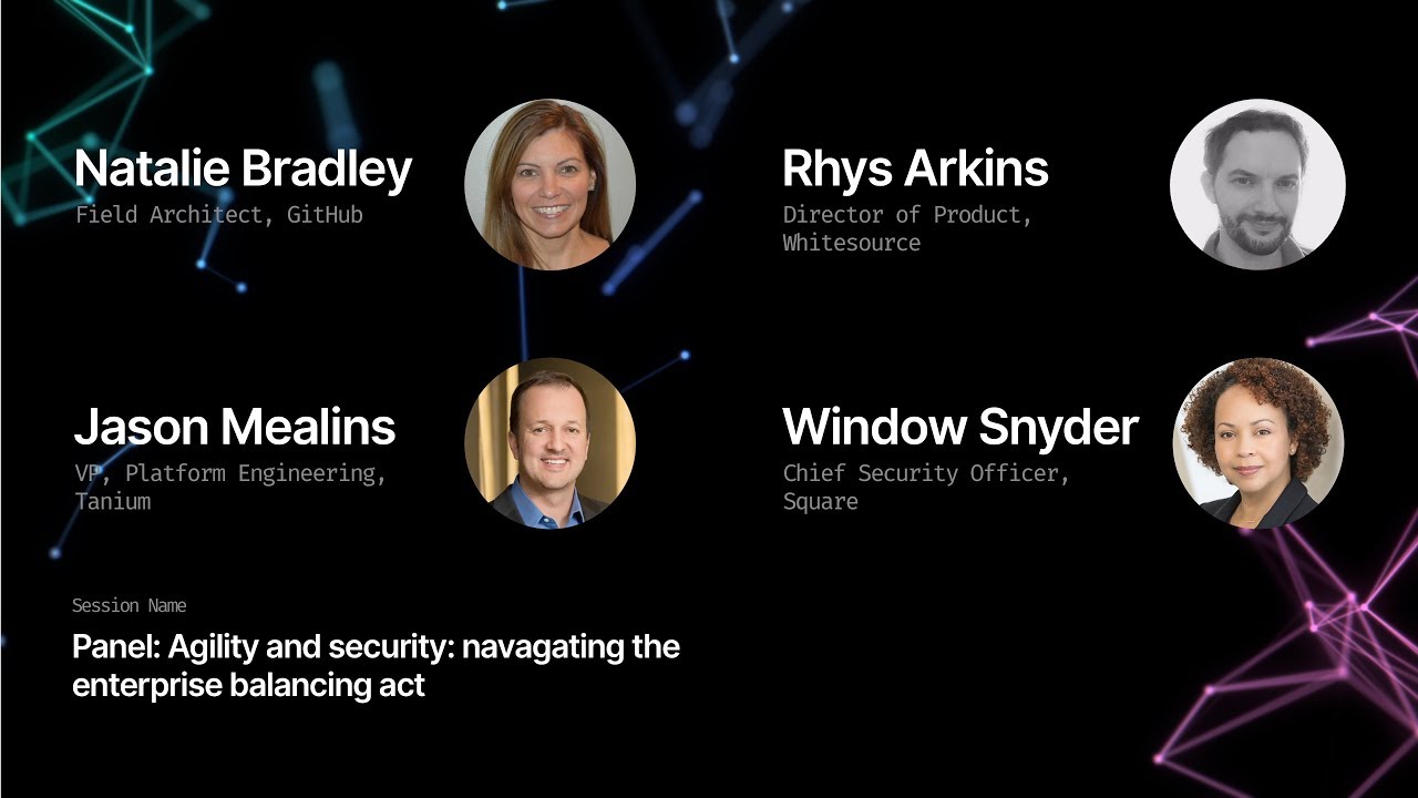 Agility and security: Navigating the enterprise balancing act - GitHub Universe 2019
