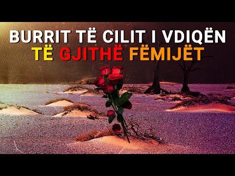 Njeriut qe i vdiqen pothuajse te gjithe femijet.