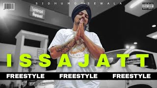 ISSA JATT [FREESTYLE] | Sidhu Moose wala | Chetan Music Wrld