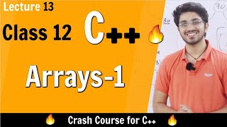 Arrays - Class 12 Computer Science for Board Exam