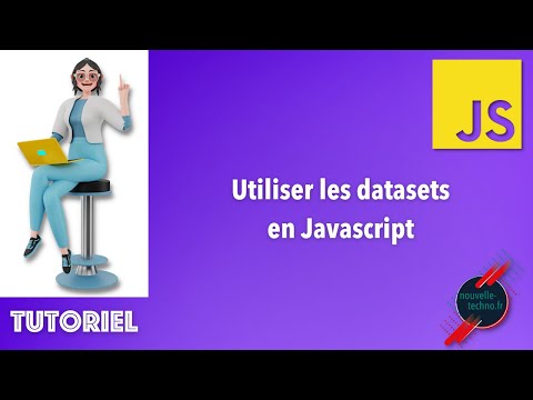 Utiliser les datasets en Javascript