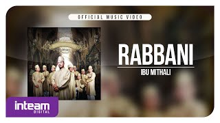 Download lagu RABBANI • Ibu Mithali mp3 Download lagu RABBANI • Ibu Mithali mp3