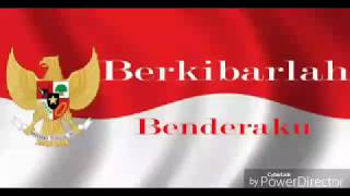Download lagu Lirik lagu Berkibarlah Benderaku... mp3