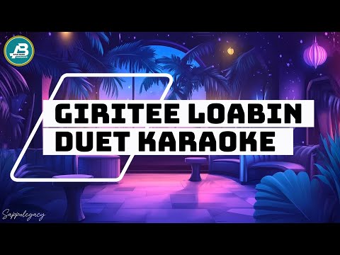 Giritee Loabin Duet Karaoke