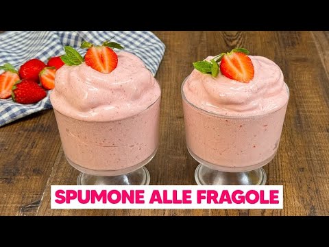 SPUMONE ALLE FRAGOLE in 5 MINUTI con soli 4 ingredienti: più buono del gelato! 🍓​😋​