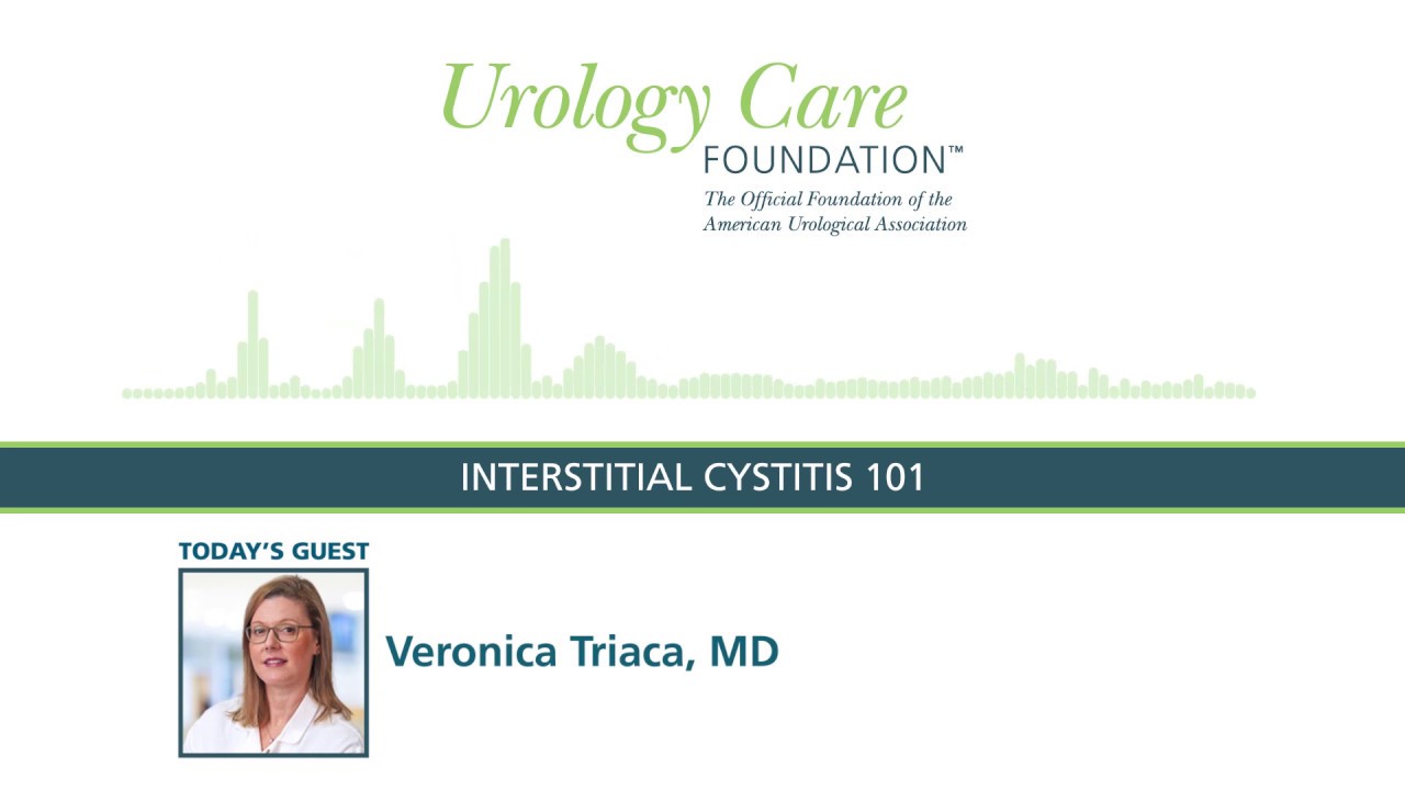 Interstitial Cystitis 101 - Urology Care Podcast