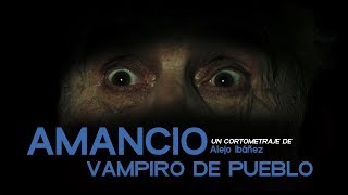 AMANCIO, VAMPIRO DE PUEBLO | TEASER TRAILER | YAQ DISTRIBUCIÓN