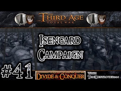 Third Age Total War: Divide and Conquer v0.52 - Isengard Campaign #41