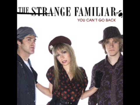 The Strange Familiar - Courage Is