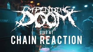 Impending Doom - PARTIAL SET {HD} 06/16/18 (Live @ Chain Reaction)