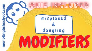 Misplaced and Dangling Modifiers | mono English school