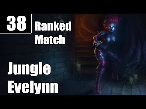 League of Legends - Ranked Match #38 Jungle Evelynn (Gold 2)