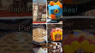 Thanksgiving Desserts at Safeway This Morning